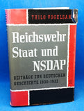 Reichswehr, Staat und NSDAP. Beiträge zur deutschen Geschichte 1930 - 1932.