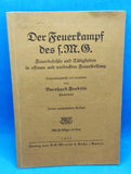 Der Feuerkampf des s.M.G. Feuerbefehle und Tätigkeiten in offener und verdeckter Feuerstellung. Kriegsausgabe 1940!!