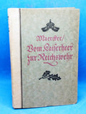 From the Imperial Army to the Reichswehr. History of the Volunteer State Hunter Corps