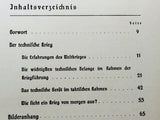Der technische Krieg im Spiegelbild der Kriegserfahrungen und der Weltpresse.