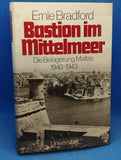 Bastion in the Mediterranean. The Siege of Malta 1940 - 1943