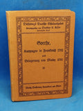 Goethe, Kampagne in Frankreich 1792 und Belagerung von Mainz 1793.