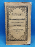 Vorlesungen aus dem Gebiete der Kriegswissenschaft nebst einer kurzen Belehrung zum Selbst-Studium