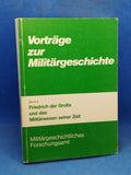 Lectures on Military History, Volume 8: Frederick the Great and the Military System of his Time.