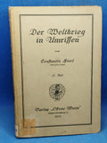 Der Weltkrieg in Umrissen. II. Teil. Operationen von Septemer 1914 bis Sommer 1915.