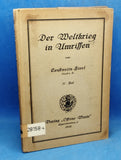 Der Weltkrieg in Umrissen. IV. Teil. Von Anfang 1916 bis Ende August 1916
