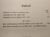 Diaries of Field Marshal Count von Blumenthal from the years 1866 and 1870/71.