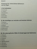 An der Seite der Wehrmacht: Hitlers ausländische Helfer beim »Kreuzzug gegen den Bolschewismus« 1941-1945