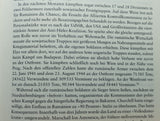 An der Seite der Wehrmacht: Hitlers ausländische Helfer beim »Kreuzzug gegen den Bolschewismus« 1941-1945