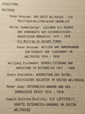 Materials for the lecture series 1988: World War 1914-1918: Military and War History Considerations Seventy Years Later