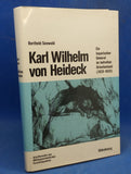 Beiträge zur Militär- und Kriegsgeschichte, Band 45: Karl Wilhelm von Heideck. Ein bayerischer General im befreiten Griechenland (1826 - 1835)