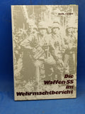 The Waffen-SS in the Wehrmacht Report.
