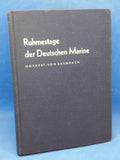 Glory Days of the German Navy - Image Documents of the Naval War
