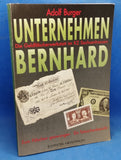 Unternehmen Bernhard. Die Geldfälscherwerkstatt im KZ Sachsenhausen. Zum Fälschen gezwungen. Ein Tatsachenbericht.