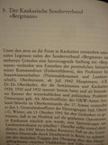Caucasus 1942/43 - The German Army and the Eastern Peoples of the Soviet Union. From the series: Individual Writings on the Military History of World War II, Volume 35.