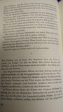 Der innere Befehl. Erleben eines jungen Offiziers in Polen, Frankreich, Greichenland, Rumänien, Krim, Staraja Russa, Nevel, Nordwest-Kroatien, Hauptquartier West