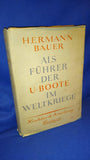 As leader of the submarines in world wars. The entry of the submarine weapon into naval warfare.