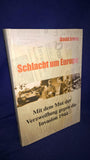 Battle for Europe - With the courage of desperation against the 1944 invasion