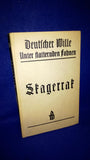 Unter flatternden Fahnen. Dritter Band. Die Seeschlacht vor dem Skagerrak.