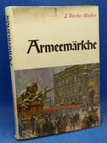 Armeemärsche. Eine historische Plauderei zwischen Regimentsmusiken und Trompeterkorps rund um die deutsche Marschmusik.