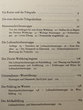 Die Nachrichtentruppe : 1914 bis heute Entstehung und Einsatz ; Heer, Luftwaffe, Marine