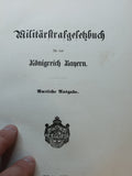 Militärstrafgesetzbuch und Militärstrafgerichtsordnung für das Königreich Bayern. Amtliche Ausgabe 1869.