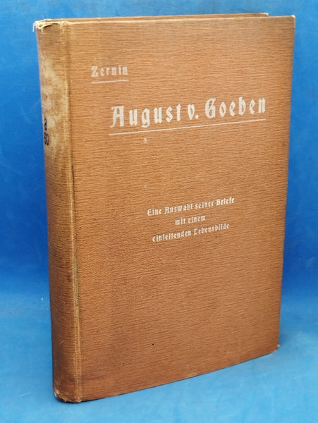August von Goeben in seinen Briefen.