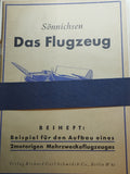 Das Flugzeug. Zusammenfassendes Handbuch über Aufbau, Triebwerk, Flugwerk, Ausrüstung, einschl. elektrischer Anlage, Anzeigegeräte, Ft-Anlage sowie über Instandsetzungsarbeiten und Betriebsmaßnahmen.