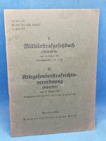 H. Dv. 3/1. M. Dv. Nr. 124, Heft 2. L. Dv. 3/1.I. Militärstrafgesetzbuch (MStGB) vom 10. Oktober 40 (Reichsgesetzbl. I. S. 1347). II. Kriegssonderstrafrechtsverordnung (KSSVO) vom 17. August 1938.