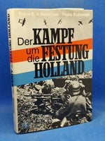 Der Kampf um die Festung Holland