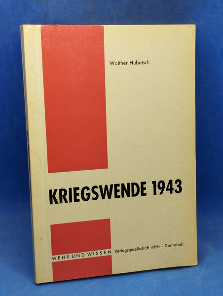 Kriegswende 1943.