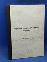 Napoleons Invasionsplan gegen England - zwei Darstellungen.