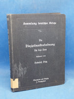 Die Disziplinarstrafordnung für das Heer vom 31. Oktober 1872.