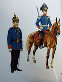 The Uniforms of the Royal Saxon Army 1867-1918
