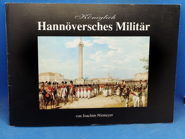 Königlich Hannöversches Militär 1815-1866