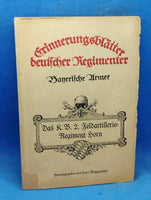Das Königlich Bayerische 2. Feldartillerie-Regiment Horn. Nach den Kriegsakten bearbeitet.