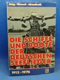 Die Schiffe und Boote der deutschen Segelflieger 1912-1976.