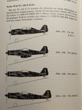 Die deutschen Flugzeuge 1933 - 1945. Deutschlands Luftfahrt-Entwicklungen bis zum Ende des Zweiten Weltkrieges.