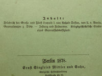 Beiheft zum Militär-Wochenblatt, 2.Heft, 1878. Aus dem Inhalt: Festung und Feldarmee/ Friedrich der Große und Fürst Leopold I. von Anhalt-Dessau.