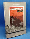 Combat boat M 328. On the self-evidence of duty 
