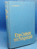 Das Gefecht bei Helgoland 28. August 1914.Orginal-Ausgabe 1936.