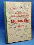 Geschichte der rheinisch-westfälischen 126. Infanterie-Division. 1940-1945.