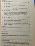 Die Geschichte der deutschen Panzerwaffe 1916-1945. Die Erinnerungen des Theoretikers der Panzerstrategie und des letzten Oberbefehlshabers der 1. Panzerarmee im zweiten Weltkrieg.