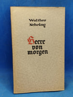 Heere von morgen. Ein Beitrag zur Frage der Heeresmotorisierung des Auslandes.