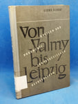Von Valmy bis Leipzig - Quellen und Dokumente zur Geschichte der preußischen Heeresreform
