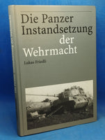 Die Panzerinstandsetzung der Wehrmacht