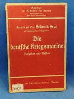 Die deutsche Kriegsmarine. Aufgaben und Aufbau.