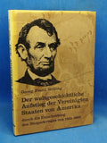 Der weltgeschichtliche Aufstieg der Vereinigten Staaten von Amerika durch die Entscheidung des Bürgerkrieges von 1861-1865