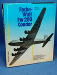 Focke-Wulf Fw 200 Condor: Die Geschichte des ersten modernen Langstreckenflugzeuges der Welt