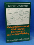 Geheimdienste und Widerstandsbewegungen im Zweiten Weltkrieg.